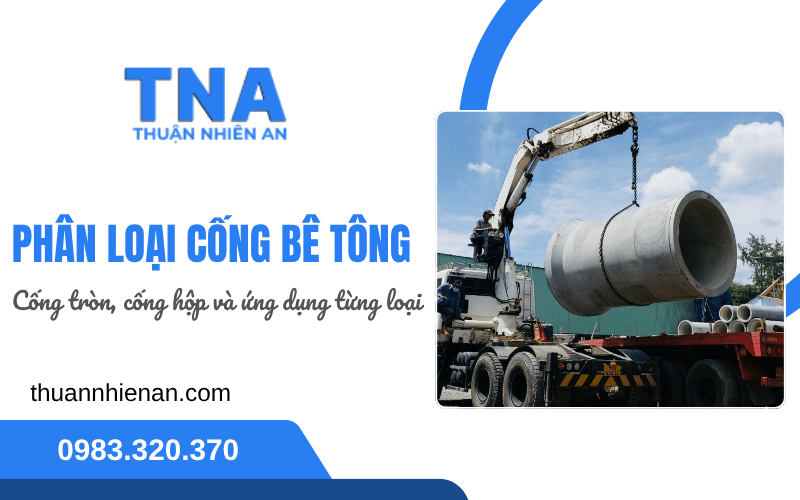 phân loại cống bê tông