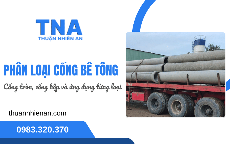 phân loại cống bê tông